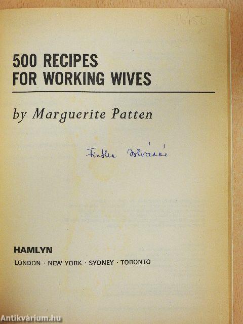 500 Recipes for Working Wives