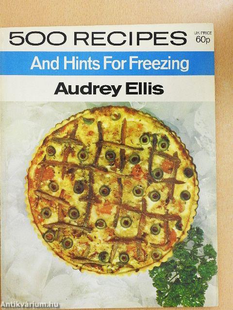 500 Recipes and Hints for Freezing