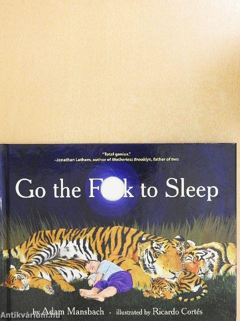 Go the Fuck to Sleep