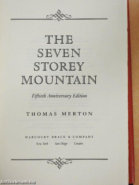 The Seven Storey Mountain