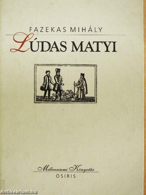 Lúdas Matyi/Válogatott művek