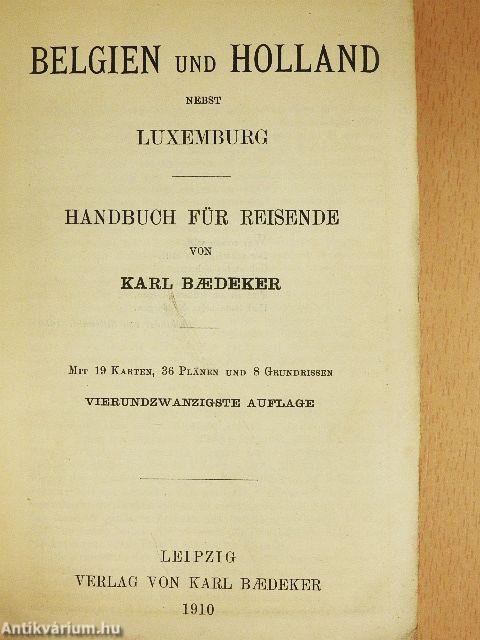 Belgien und Holland nebst Luxemburg