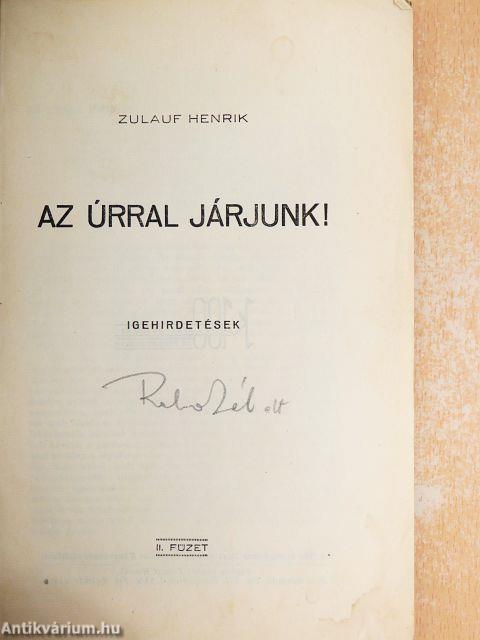Az úrral járjunk!