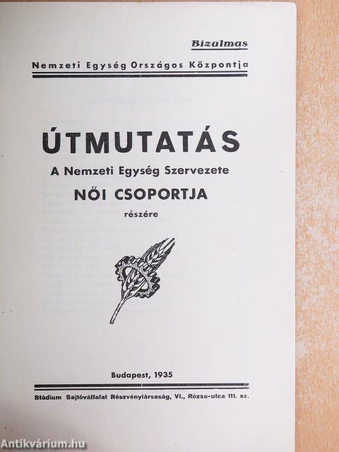 Útmutatás a Nemzeti Egység Szervezete női csoportja részére