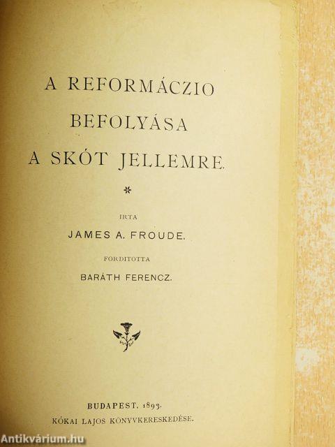 A reformáczio befolyása a skót jellemre