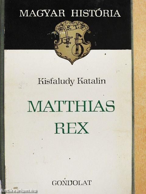 Matthias Rex