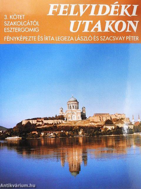 Felvidéki utakon 3.