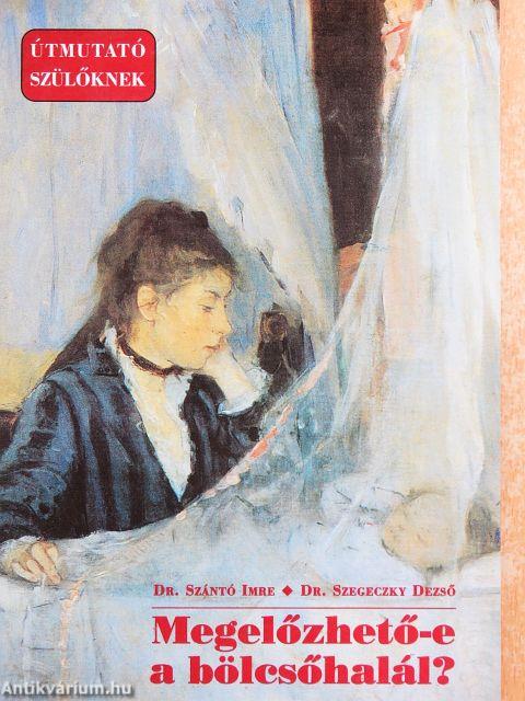 Megelőzhető-e a bölcsőhalál? 