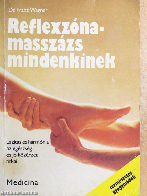 Reflexzóna-masszázs mindenkinek