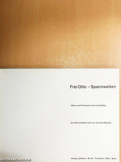 Frei Otto - Spannweiten