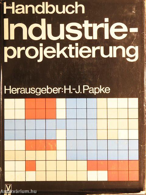 Handbuch Industrieprojektierung