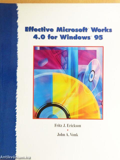 Effective Microsoft Works 4.0 for Windows 95