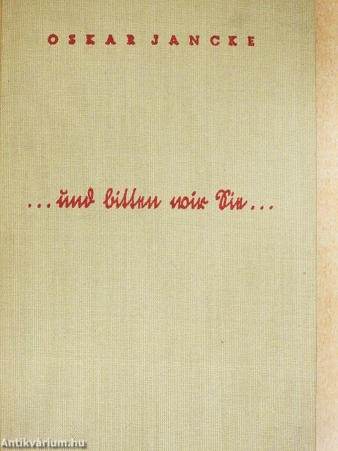 ...und bitten wir Sie... (gótbetűs)