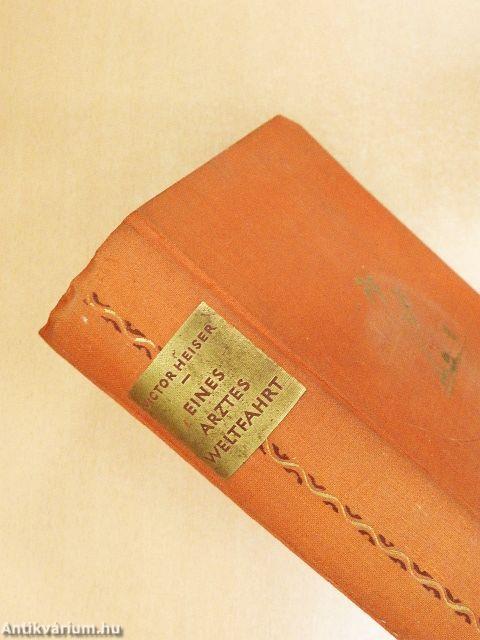 Eines Arztes Weltfahrt (gótbetűs)