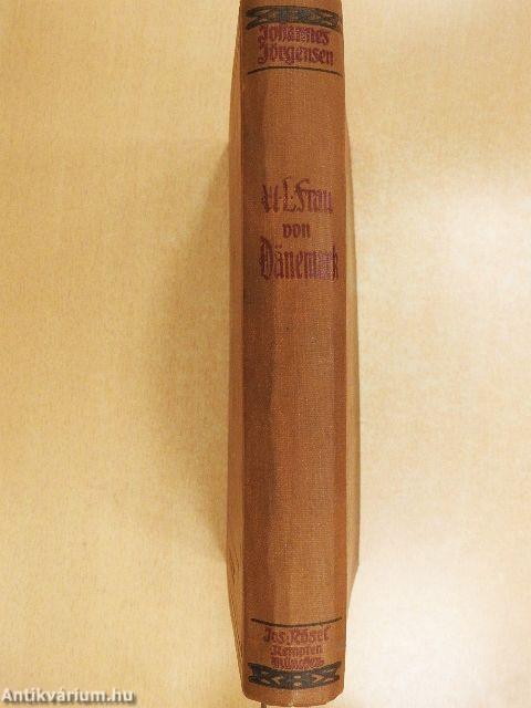 U. L. Frau von Dänemark (gótbetűs)