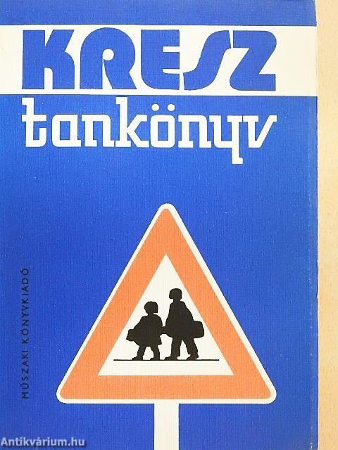 Kresz tankönyv