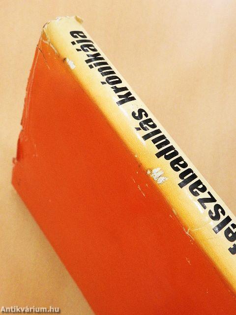 A felszabadulás krónikája