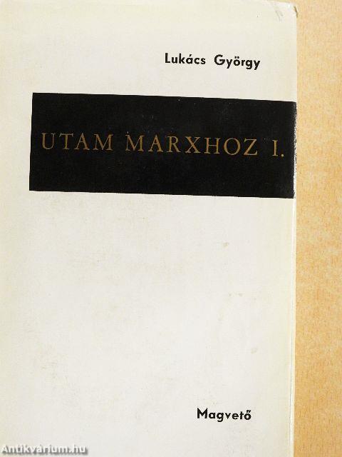 Utam Marxhoz I. (töredék)
