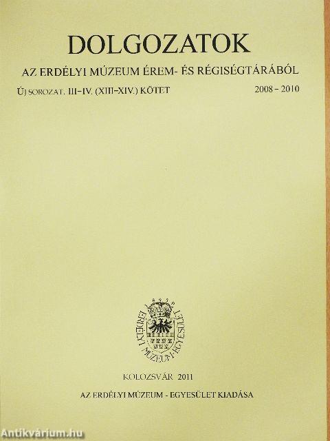 Dolgozatok az Erdélyi Múzeum Érem- és Régiségtárából 2008-2010