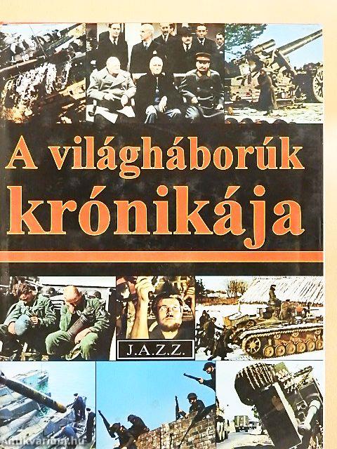 A világháborúk krónikája