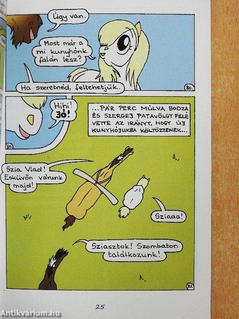 Hókavölgy 13. - Emilke nagy dobása