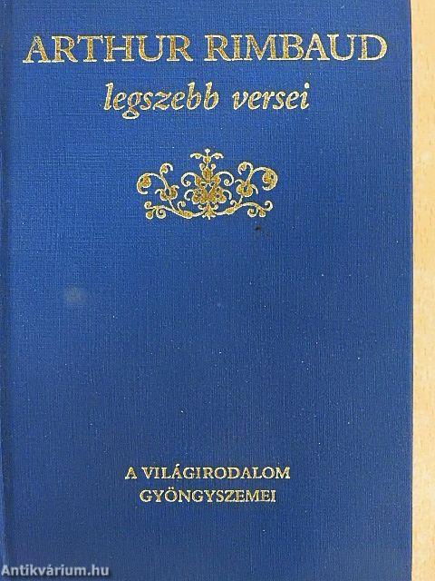 Arthur Rimbaud legszebb versei