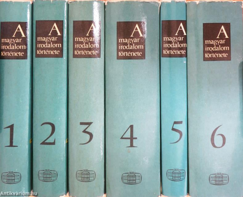 A magyar irodalom története 1-6.