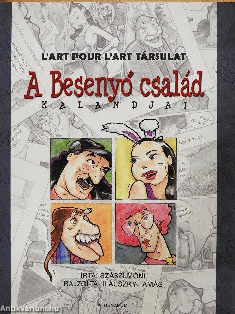 A Besenyő család kalandjai