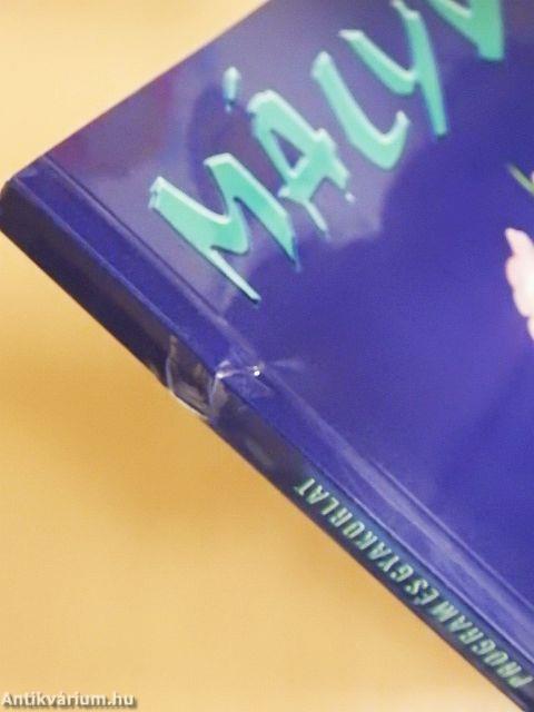 Mályva program és gyakorlat