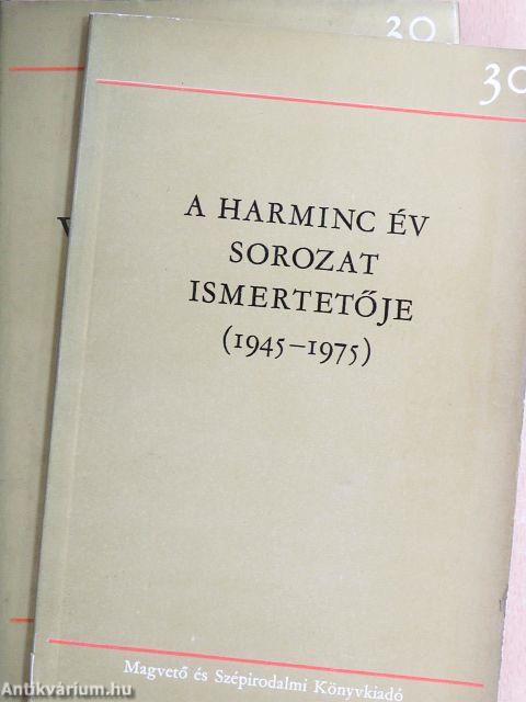 "90 kötet a 30 év sorozatból és sorozatismertető (nem teljes sorozat)"