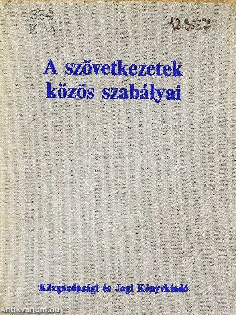 A szövetkezetek közös szabályai