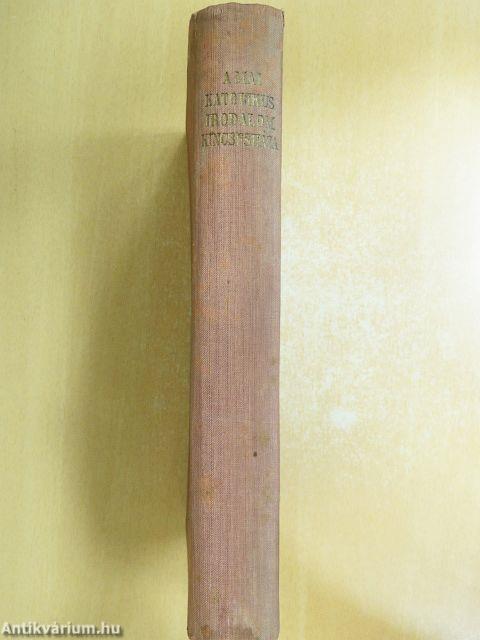 A mai katolikus irodalom kincsesháza I-II.