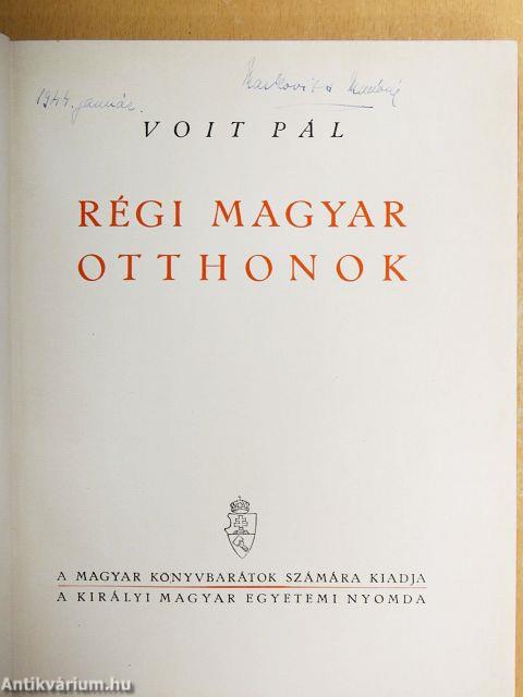 Régi magyar otthonok