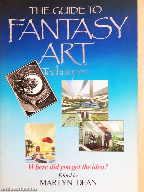 The Guide to Fantasy Art Techniques