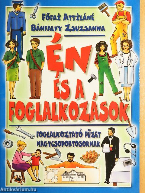 Én és a foglalkozások