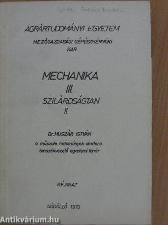 Mechanika III./Szilárdságtan II.