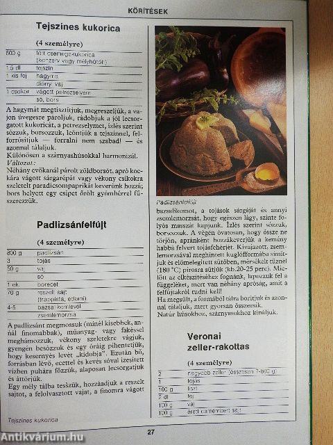 99 körítés és főzelék 33 színes ételfotóval