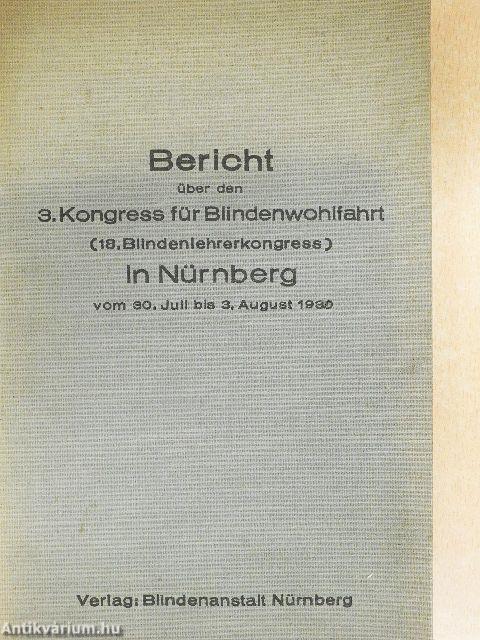 Bericht über den 3. Kongress für Blindenwohlfahrt in Nürnberg
