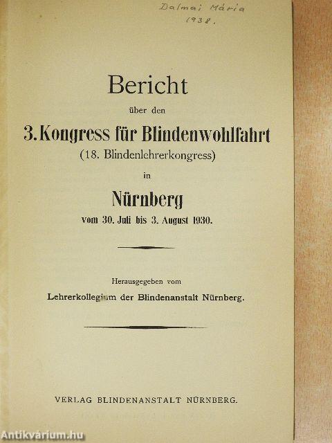 Bericht über den 3. Kongress für Blindenwohlfahrt in Nürnberg