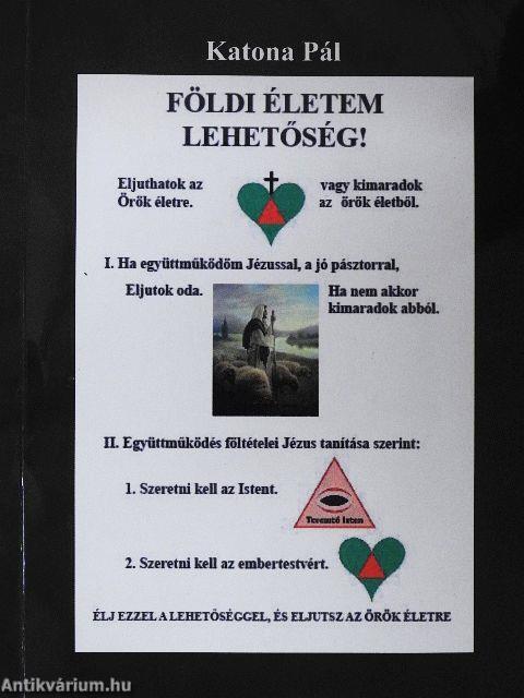 Földi életem lehetőség!