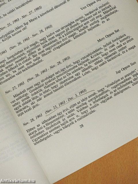 Asztrológiai előrejelzés augusztus 23, 1993 - augusztus 23, 1994
