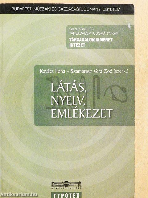 Látás, nyelv, emlékezet