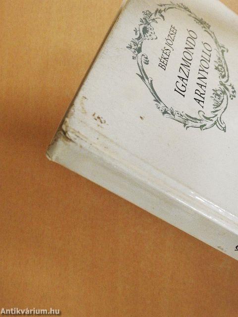 Igazmondó aranyolló