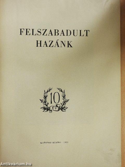 Felszabadult hazánk