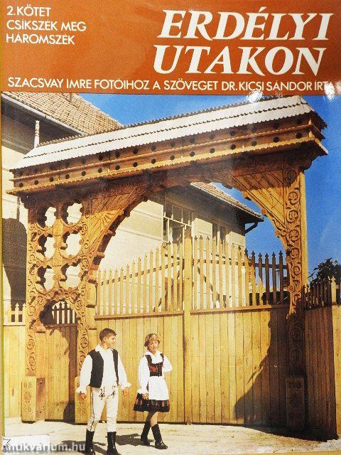 Erdélyi utakon II.