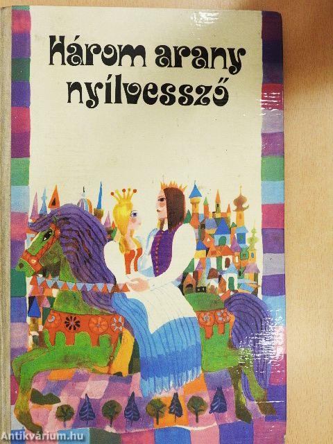 Három arany nyílvessző