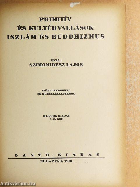 Primitív és kultúrvallások, iszlám és buddhizmus