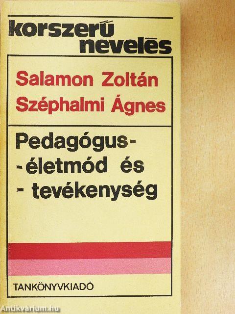 Pedagógus-életmód és -tevékenység