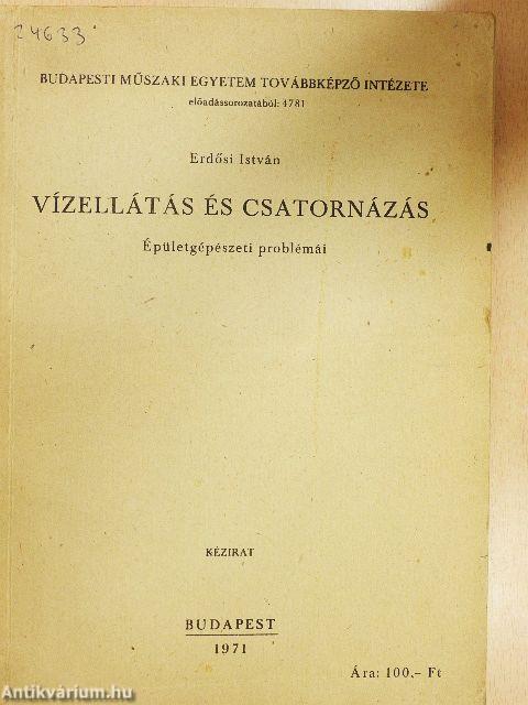 Vízellátás és csatornázás épületgépészeti problémái