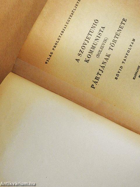 A Szovjetunió Kommunista (bolsevik) Pártjának története